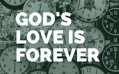 God’s love endures forever