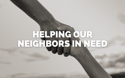 Helping our neighbors in need